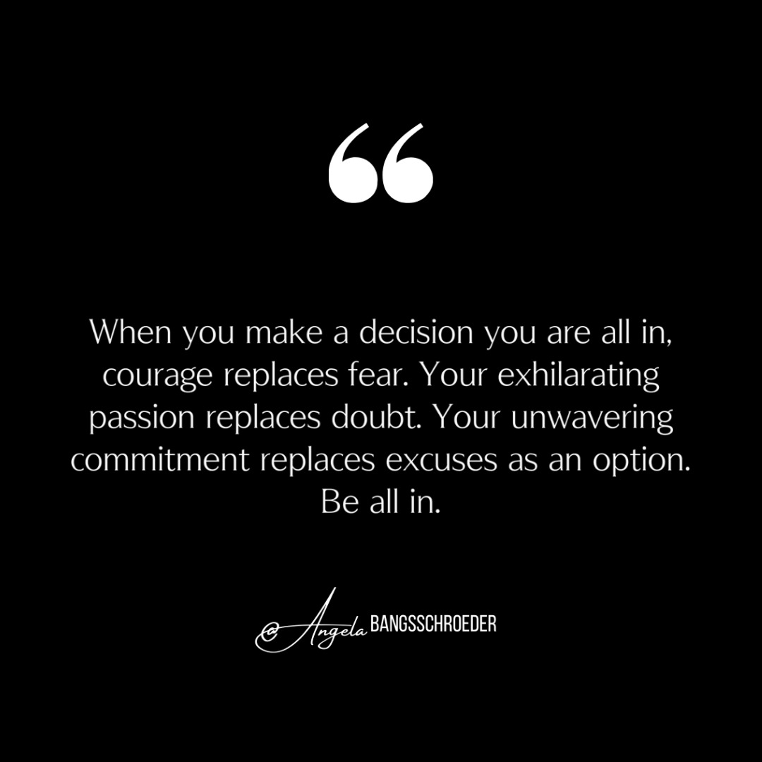 Quote by Angela Schroeder - The Courageous Mind