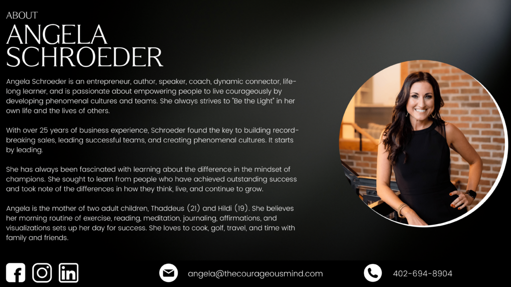 Founder of the Courageous Mind Angela Schroeder with more information about her - The Courageous Mind